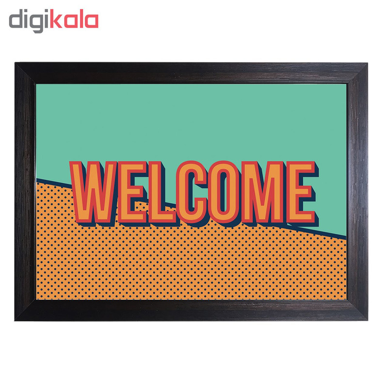 تابلو آگاپه مدل G107 طرح Welcome - Image 2