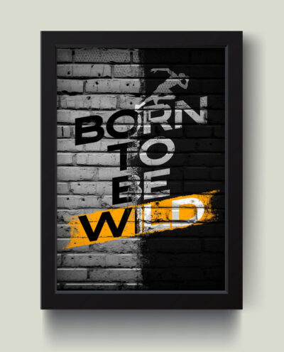 تابلو مدل دکوراتیو born to be wild کد G6-1