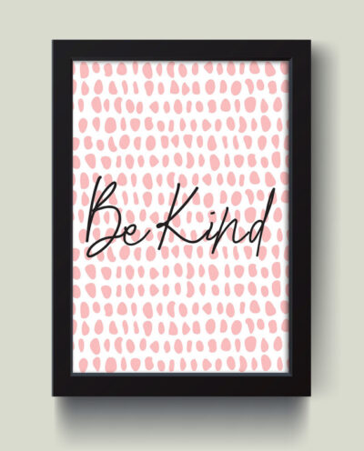 تابلو مدل مینیمال minimal Be kind کد A2935-b