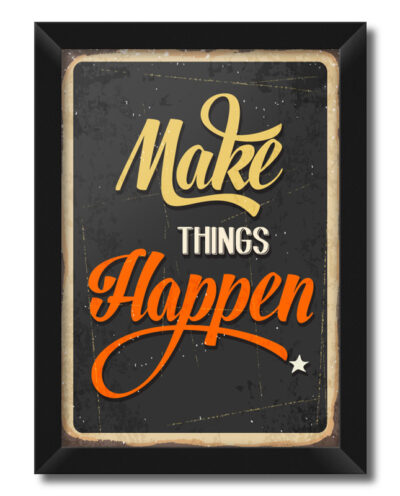 تابلو فنچ آرت طرح Make Things Happen کد GPH283-D