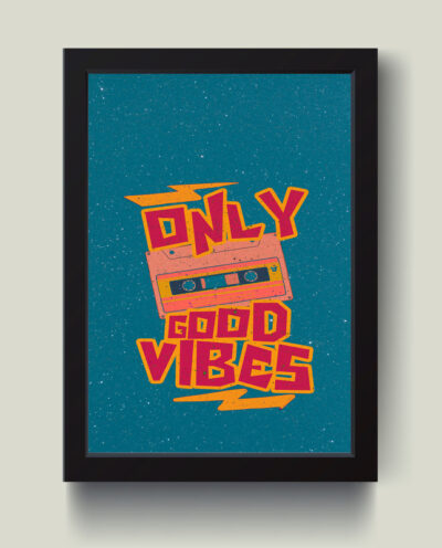 تابلو مدل Only good vibes انگیزشی کد m50109