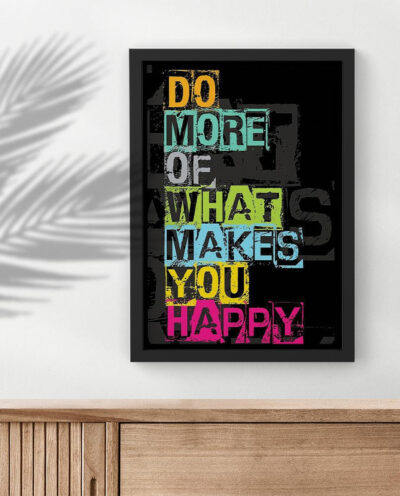 تابلو صبا مدل do more of what makes you happy کد 6033115