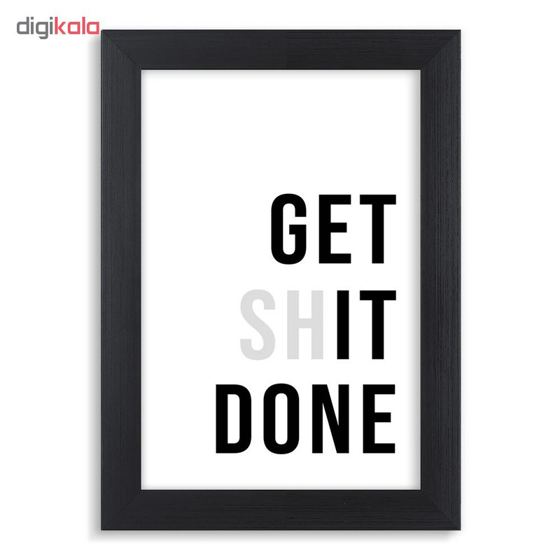 تابلو آرتی فریم مدل Get It Done کد F060B - Image 2