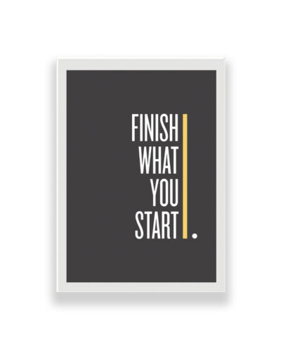 تابلو طرح انگیزشی مدل Finish what ypu startمدل 1
