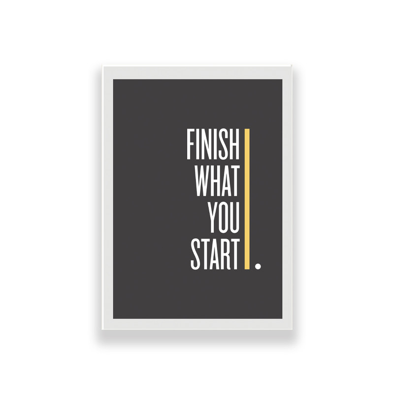 تابلو طرح انگیزشی مدل Finish what ypu startمدل 1