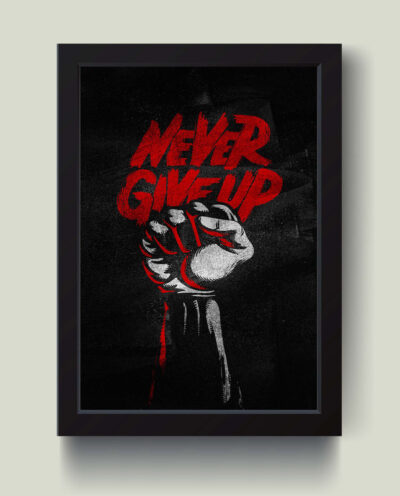 تابلو مدل Never give upانگیزشی کدm0515